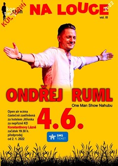 Ondřej Ruml  One Man Show Nahubu
