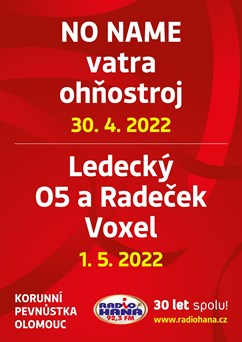 Rádio Haná slaví 30! No Name, J. Ledecký, O5aRadeček, Voxel!