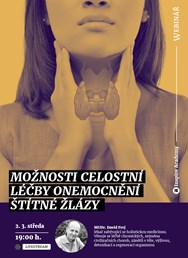 Webinář: Možnosti celostní léčby onemocnění štítné žlázy 