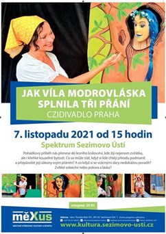 CZIDIVADLO PRAHA: Jak víla Modrovláska splnila tři přání