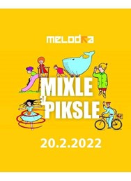 Mixle v Piksle