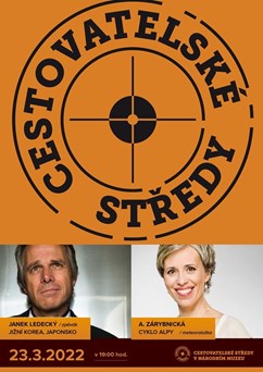 Cestovatelské středy: Janek Ledecký, Alena Zárybnická