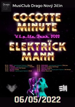 Cocotte Minute + Elektrick Mann Tour