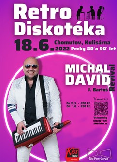 Retro diskotéka s Michalem Davidem (revival)