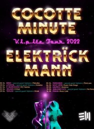 Cocotte Minute + Elektrick mann Tour