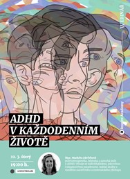 Webinář: ADHD v každodenním životě 