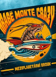 Hrabě Monte Crazy - křest desky Meziplanetární brouk