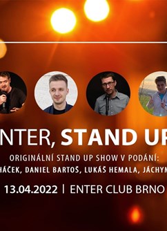 Enter, Stand up! 