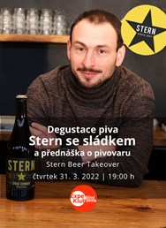 Degustace piva Stern se sládkem a přednáška o pivovaru