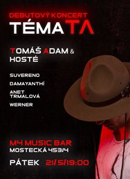 Koncert TÉMA.TA Tomáš Adam & hosté