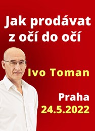Prodej z očí do očí - Ivo Toman
