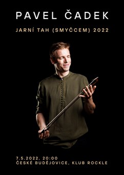 Pavel Čadek - Jarní tah (smyčcem) 2022