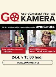 GO Kamera: I. Janoušková - Tanzanie, M, Regec - Bali