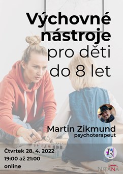 Výchovné nástroje pro děti do 8 let