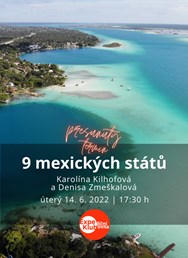 9 mexických států / Karolína Kilhofová a Denisa Zmeškalová