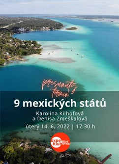 9 mexických států / Karolína Kilhofová a Denisa Zmeškalová
