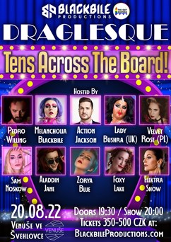 Draglesque: Tens Across The Board!