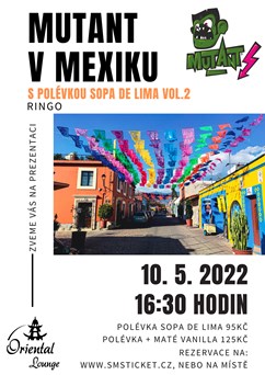 Mutant v Mexiku vol.2