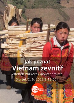 Jak poznat Vietnam zevnitř / Zdeněk Porkert