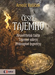 Arnošt Vašíček - České tajemno