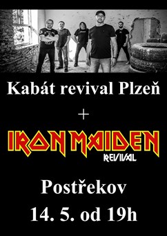Kabát revival Plzeň + Iron Maiden revival Klatovy