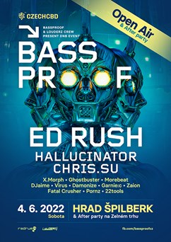 Bassproof Open Air w/ Ed Rush, Hallucinator, Chris.SU