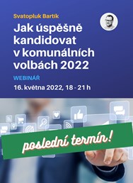 Webinář: Jak úspěšně kandidovat v komunálních volbách 2022