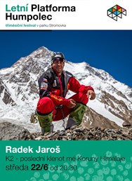 Radek Jaroš: K2 - poslední klenot mé Koruny Himálaje