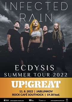 Ecdysis Summer Tour 2022 | Infected Rain | Up!Great