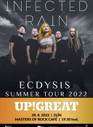 Ecdysis Summer Tour 2022 | Infected Rain | Up!Great