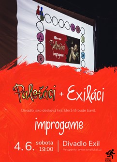 Exiláci & Paleťáci: Improgame 