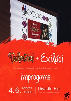 Exiláci & Paleťáci: Improgame 