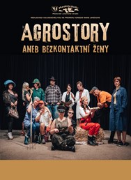 Medlochodi - Agrostory aneb bezkontaktní ženy