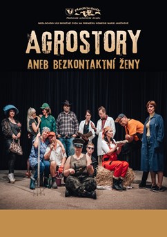 Medlochodi - Agrostory aneb bezkontaktní ženy