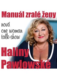 Manuál zralé ženy -  Halina Pawlowská