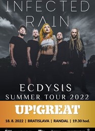 Ecdysis Summer Tour 2022 | Infected Rain | Up!Great