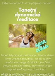 Taneční dynamická meditace - open class