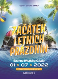 Začátek letních prázdnin - Sono Music Club