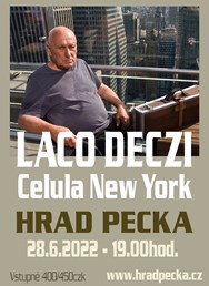 Laco Deczi & Celula New York na hradě Pecka