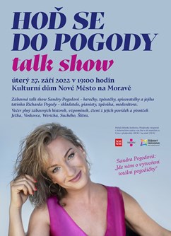 Hoď se do pogody – talk show
