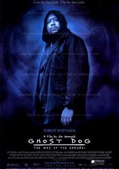 Ghost dog - Cesta samuraje