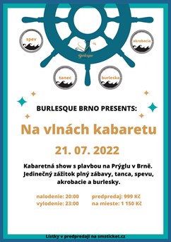 Burlesque Brno presents: Na vlnách kabaretu