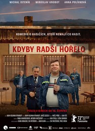 Kdyby radši hořelo - Letní kino