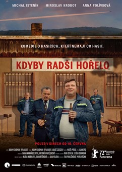Kdyby radši hořelo - Letní kino