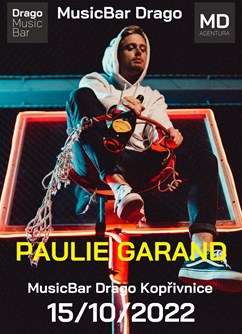 Paulie Garand / MusicBar Drago Kopřivnice