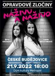 Opravdové zločiny - Naživu a naživo