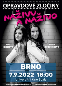 Opravdové zločiny - Naživu a naživo