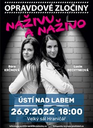 Opravdové zločiny - Naživu a naživo