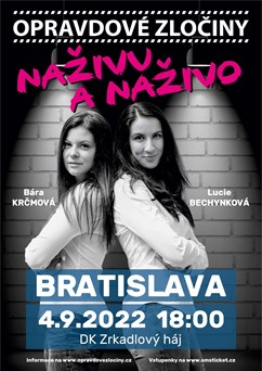 Opravdové zločiny - Naživu a naživo