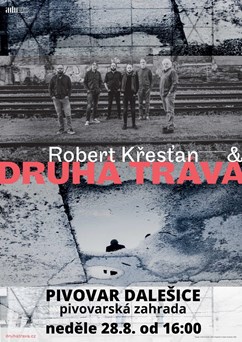 Robert Křesťan a Druhá tráva